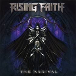 Rising Faith : The Arrival